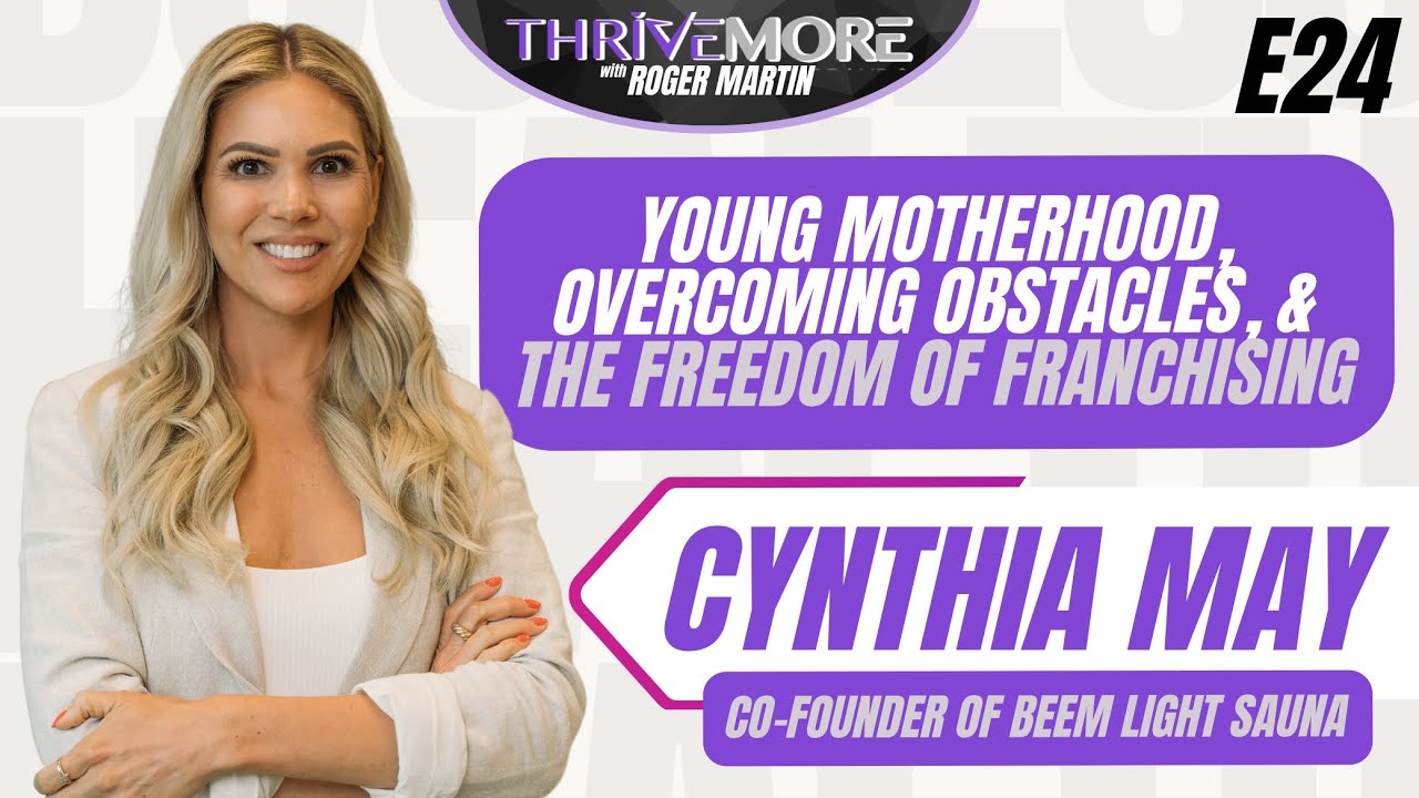 Thrive More Podcast Cynthia May